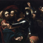 Daily Dose: “The Taking of Christ”