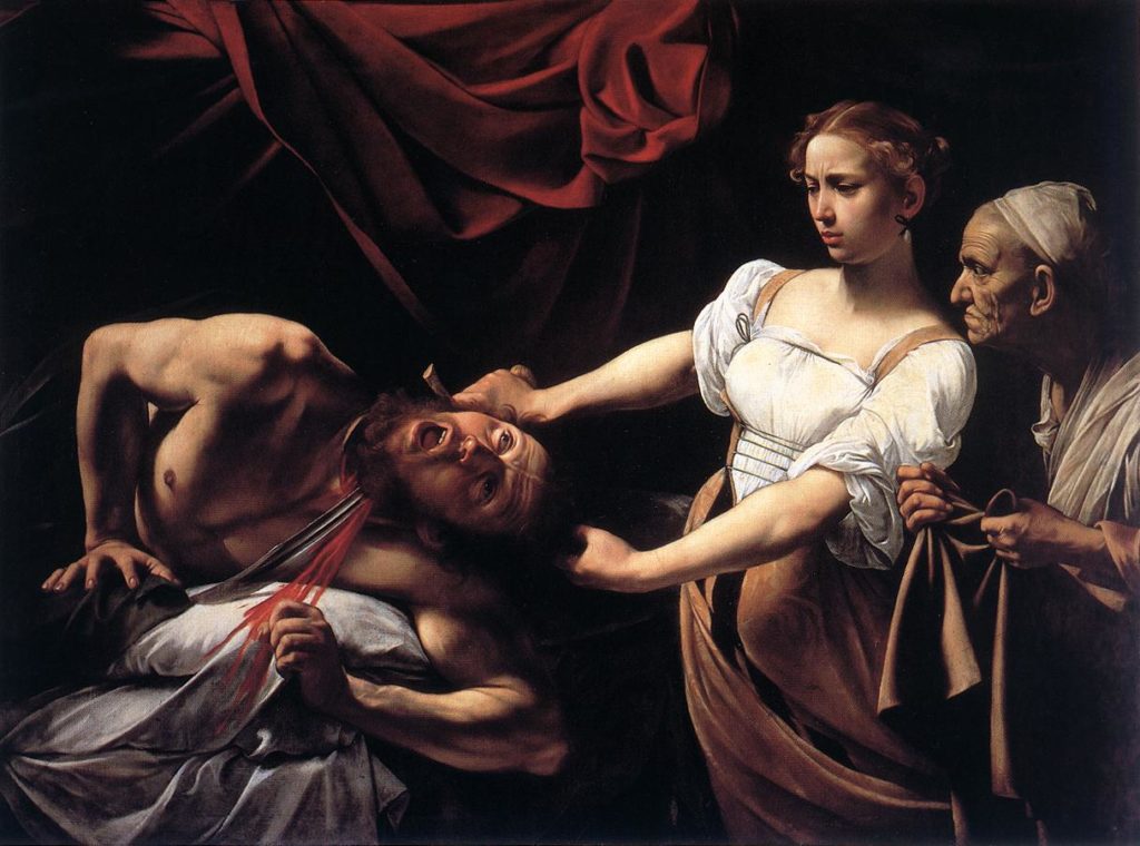 Michelangelo Merisi da Caravaggio, “Judith Beheading Holofernes,” circa 1599, oil on canvas, 57 x 77 in. (c) Galleria Nazionale d’Arte Antica, Rome 2016
