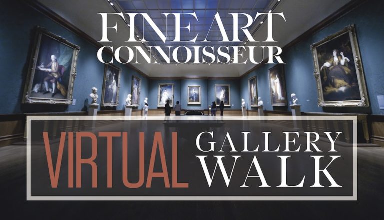 Virtual Gallery Walk For March 1st 2024 Fine Art Connoisseur   FAC Virtual Art Walk Banner Header 2 768x439 