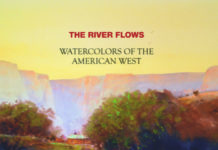 Watercolors of the American West The River Flows - Watercolors of the American West