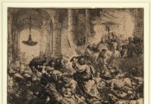 Rembrandt and Printmaking in the Netherlands Rembrandt Harmensz van Rijn, “Christ Driving the Moneychangers from the Temple" etching