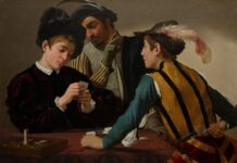 Among Friends and Rivals: Caravaggio in Rome "The Cardsharps," about 1595, Michelangelo Merisi da Caravaggio. Kimbell Art Museum, Fort Worth, Texas