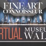 Virtual Museum Walk for January 9th, 2024
