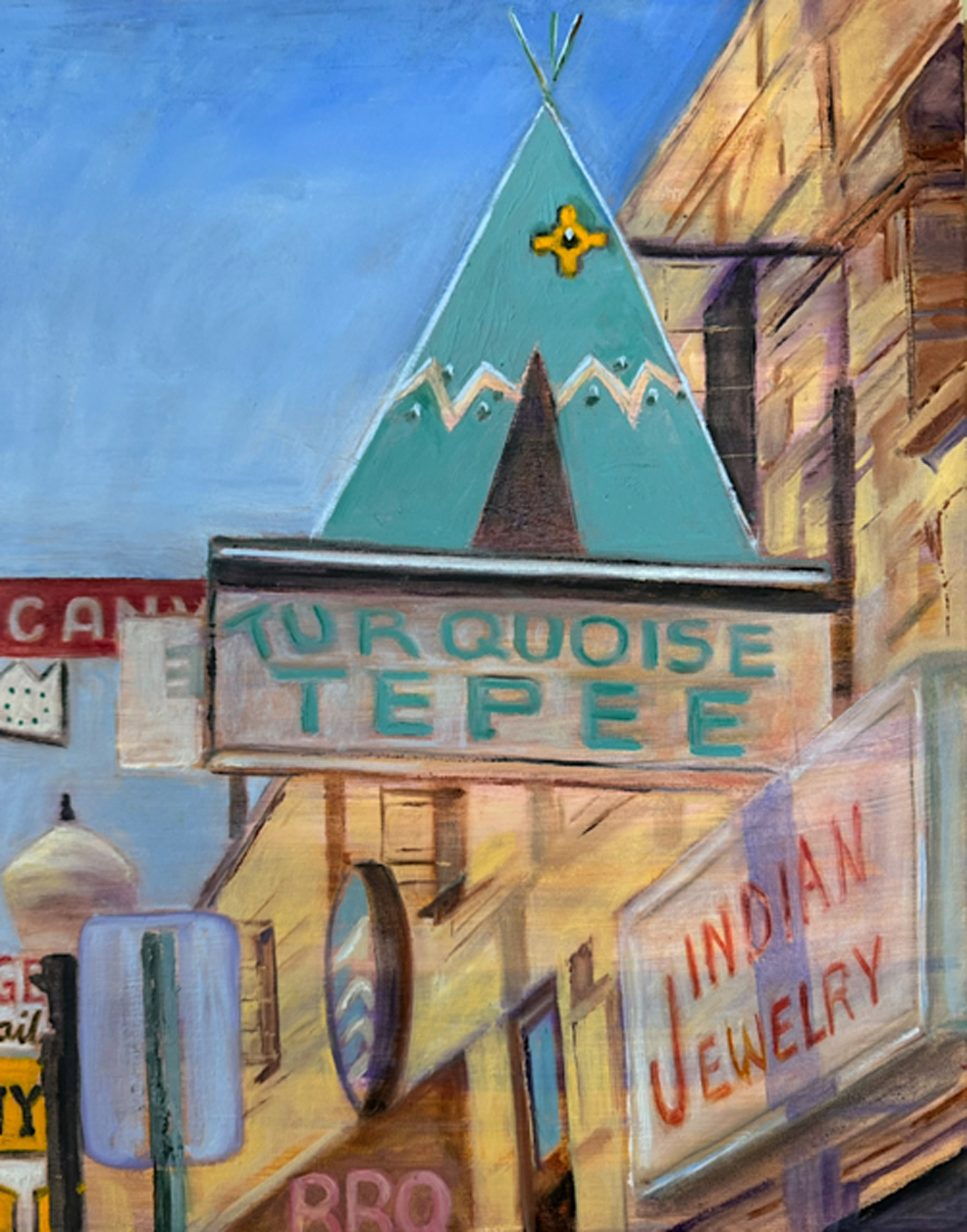 Paintings of Route 66 - Beth May, "Turquoise Tepee," oil, 16 x 20 in.